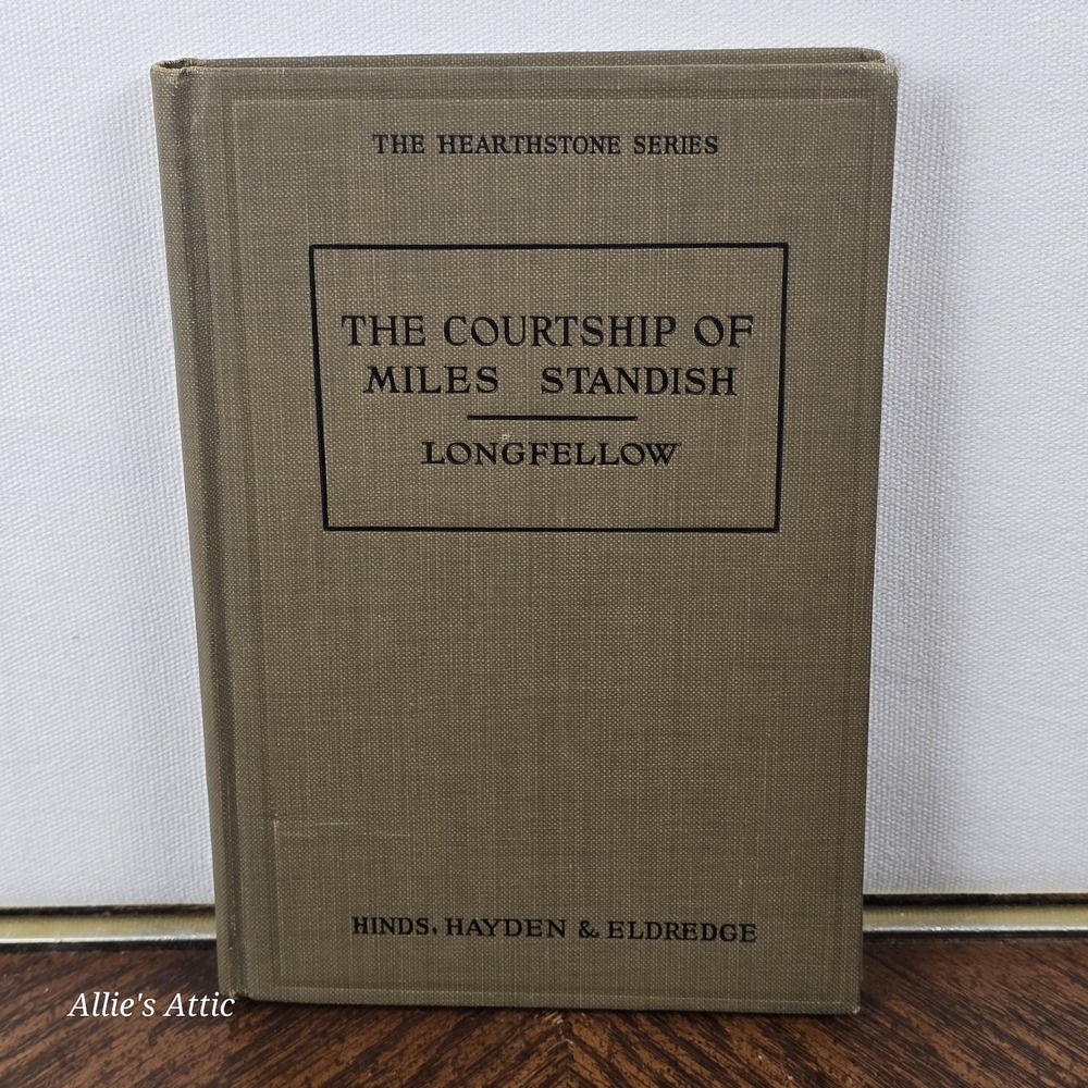 The Courtship Of Miles Standish Longfellow Book Antique Green Hardback 1917